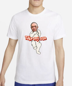 Tike Myson Take My Son T-Shirts