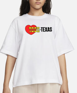 Took In Texas T-Shirt