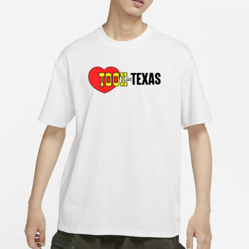 Took In Texas T-Shirts