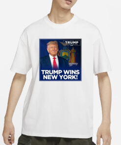 Trump Wins New York Trump Make America Great Again 2024 T-Shirt