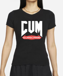 Unsubscribe Podcast Cum Subscribe T-Shirts