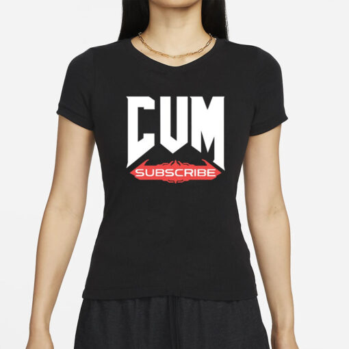 Unsubscribe Podcast Cum Subscribe T-Shirts