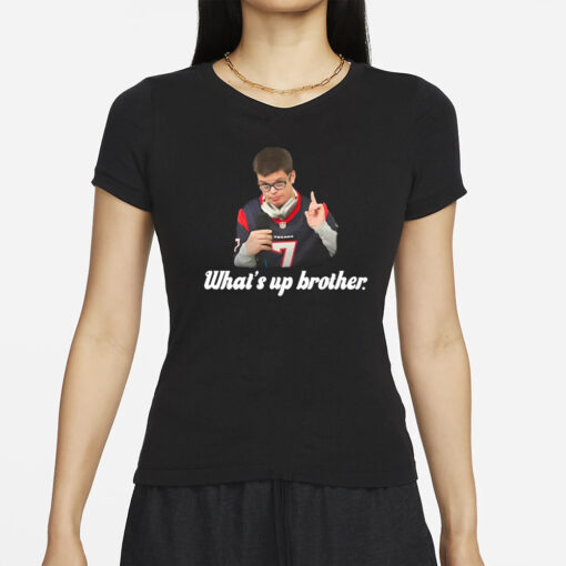 What’S Up Brother Thesketchreal T-Shirt