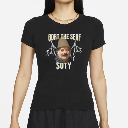 Yeoldedrip Gort The Serf Soty T-Shirt