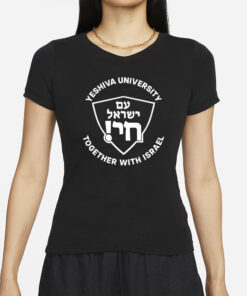 Yeshiva University Together With Israel T-Shirt