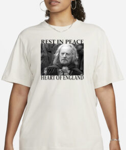 Bernard Hill Rest In Peace Heart Of England T-Shirt4