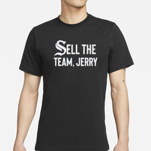 Chicago White Sox Sell The Team Jerry T-Shirt