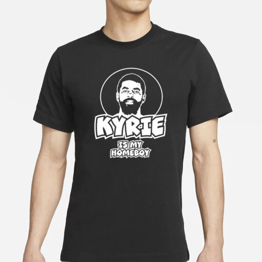 Mavericks Kyrie Irving Is My Homeboy T-Shirt