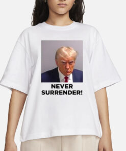 TRUMP MUGSHOT NEVER SURRENDER T-SHIRT