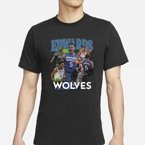 Timberwolves Anthony Edwards Wolves T-Shirts