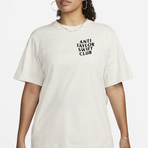 Anti Taylor Swift Club T-Shirt3