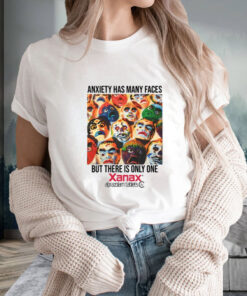 Anxiety Has Many Faces Xanax White T-Shirt2