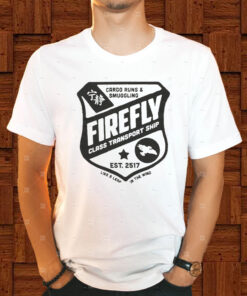 Cargo Runs & Smuggling Firefly Class Transport Ship Est 2517 T-Shirt