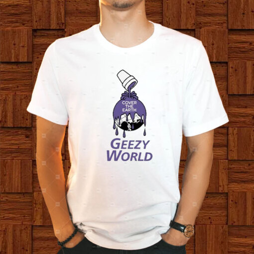 Cover The Earth Geezy World T-Shirt1