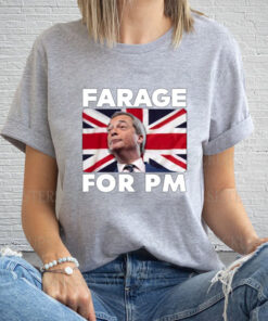 Farage For Pm United Kingdom Flag T-Shirt