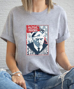 Free Trump Political Prisoner 2024 T-Shirt