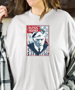 Free Trump Political Prisoner 2024 T-Shirt1