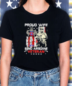 Proud Wife 82nd Airborne Veteran T-Shirt5