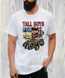 Tall Boys For Short Kings T-Shirt