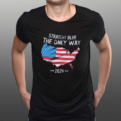 The Only Way Straight Blue 2024 T-Shirt1