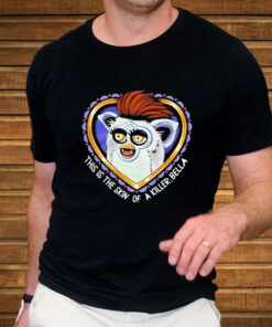 This Is The Skin Of A Killer Bella Furby T-Shirt3