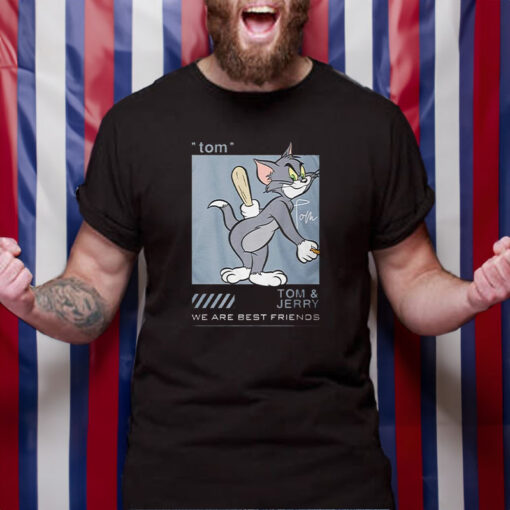 Tom Character We Are Best Friends Tom And Jerry Matching T-Shirt4