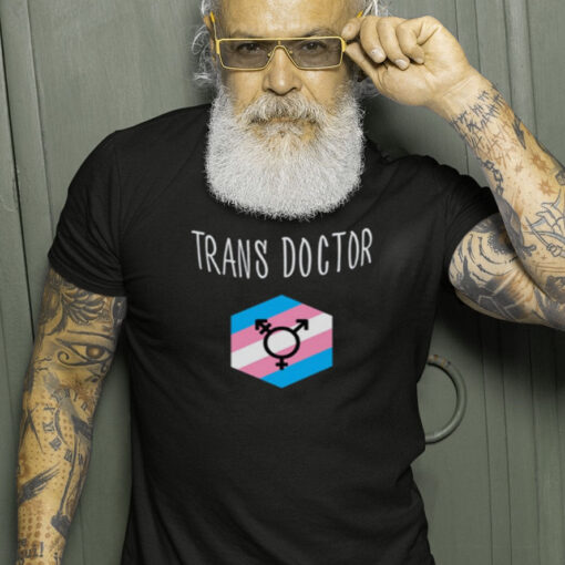 Trans Doctor T-Shirt1