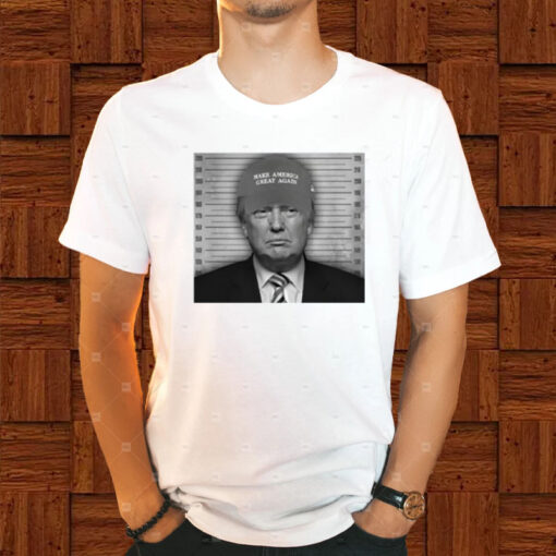 Trump Mugshot Make America Great Again Hat Limited T-Shirt1