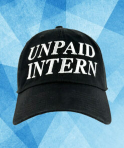 Unpaid Intern Hat1