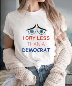 Vance Murphy I Cry Less Than A Democrat T-Shirt4