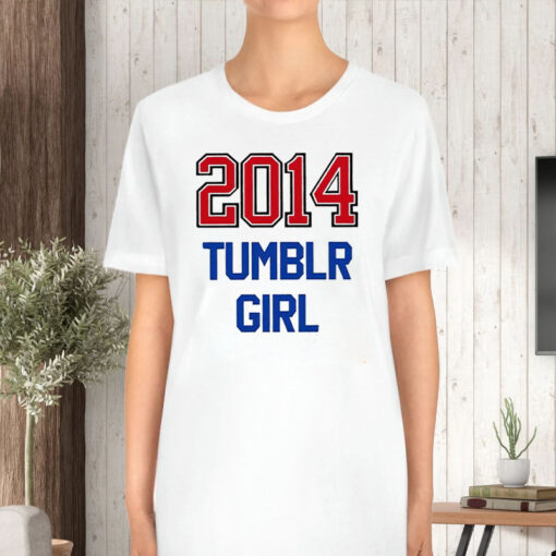 2014 Tumblr Girl T-Shirt5