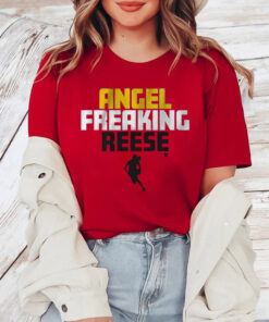 ANGEL FREAKING REESE T-SHIRT4