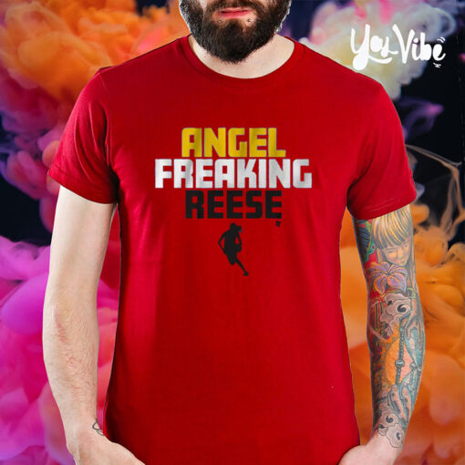 ANGEL FREAKING REESE T-SHIRT5