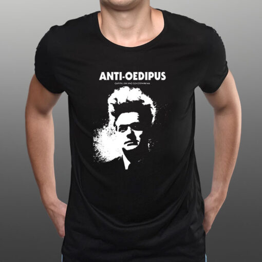 Anti-Oedipus Capitalism And Schizophrenia T-Shirt1