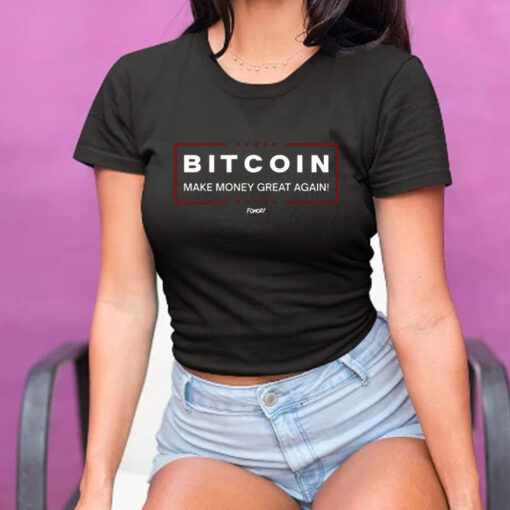 Bitcoin Make Money Great Again T-Shirt5