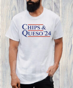 Chips And Queso 24 T-Shirt