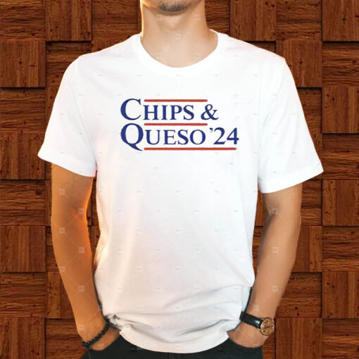 Chips And Queso 24 T-Shirt1