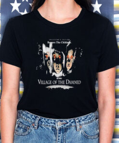 Collector’s Edition Beware The Children John Carpenter’s Village Of The Damned T-Shirt5