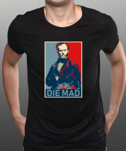 Die Mad William Tecumseh Sherman T-Shirt1