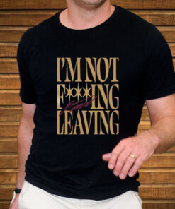 Donovan Mitchell I'm Not Fucking Leaving Limited T-Shirt4