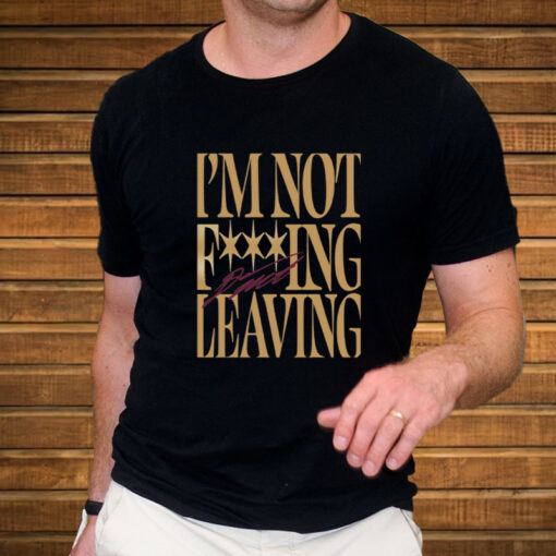 Donovan Mitchell I'm Not Fucking Leaving Limited T-Shirt4