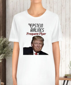 Epstein Airlines Frequent Flyer Donald Trump T-Shirt5