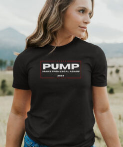 Pump Make Tren Legal Again 2024 T-Shirt4