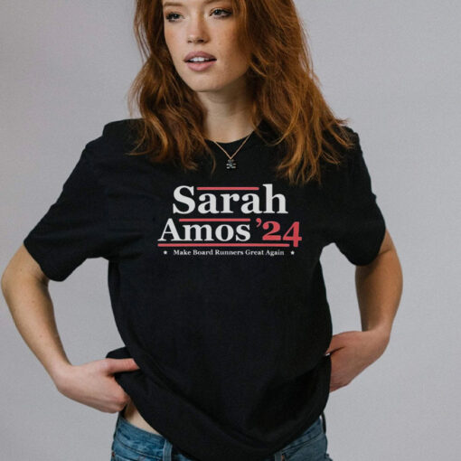 Sarah Amos 24 Make Board Runners Great Again T-Shirt2