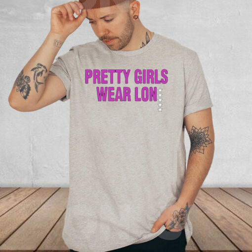 Skyski111 Pretty Girls Wear Lon T-Shirt4