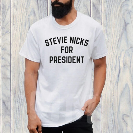 Stevie Nicks for President T-Shirt