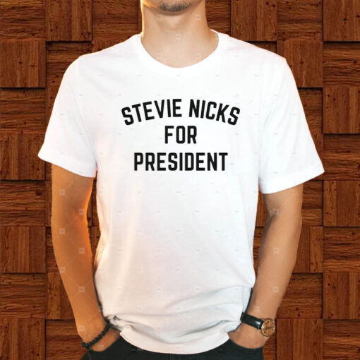 Stevie Nicks for President T-Shirt1