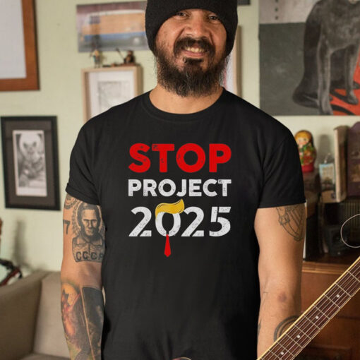 Trump Stop Project 2025 T-Shirt5