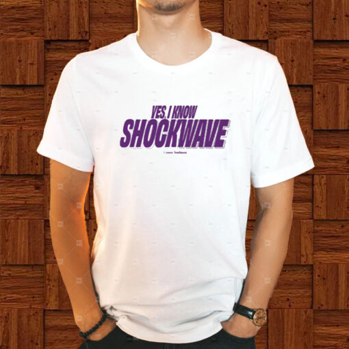 Yes I Know Shockwave T-Shirt1